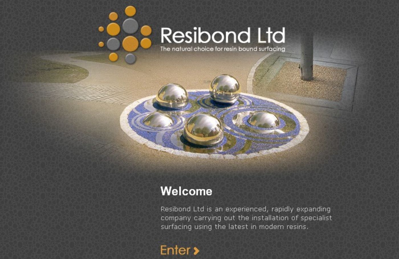 Resibond Welcome